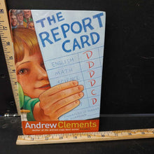 Load image into Gallery viewer, The Report Card (Andrew Clements) -chapter
