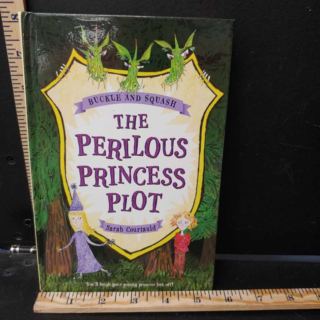 The Perilous Princess Plot (Buckle and Squash) (Sarah Courtauld) -series