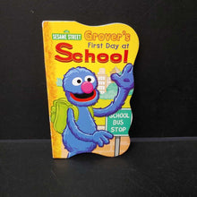 Load image into Gallery viewer, Grover&#39;s First Day of School (Sesame Street) -board
