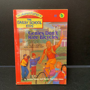 Genies Don't Ride Bicycles (Bailey School Kids) (Debbie Dadey) -series