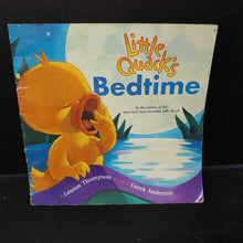 Load image into Gallery viewer, Little Quack&#39;s Bedtime (Lauren Thompson) -paperback
