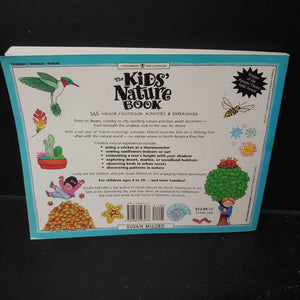 The Kid's Nature Book: 365 Indoor/Outdoor Activities and Experiences (Susan Milord) -activity