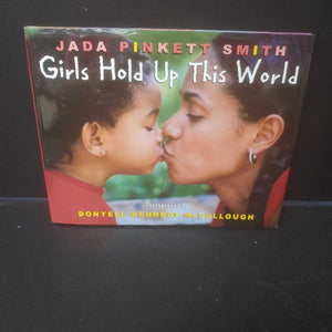 Girls Hold Up This World (Jada Pinkett Smith) -inspirational