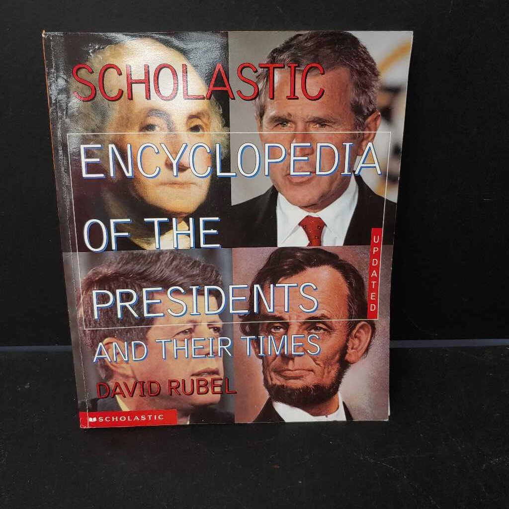 The Scholastic Encyclopedia of the Presidents & Their Times (USA) (David Rubel) -notable person