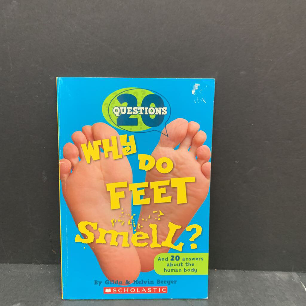 Why Do Feet Smell? (Questions 20) -reader