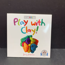 Load image into Gallery viewer, Play With Clay (Jenny Pinkerton) -paperback

