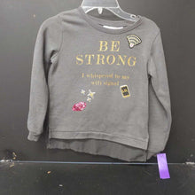 Load image into Gallery viewer, &quot;BE STRONG I whispered to my wifi signal&quot; sweatshirt
