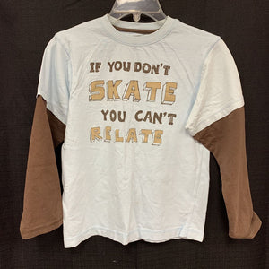 "If you don't skate you can't relate" two tone shirt