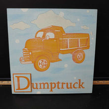 Load image into Gallery viewer, Dumptruck wall hanging

