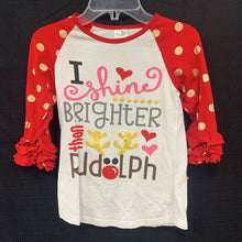 Load image into Gallery viewer, &quot;I shine brighter than Rudolph&quot; Christmas top

