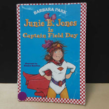 Load image into Gallery viewer, Junie B. Jones is Captain Field Day (Barbara Park) -series
