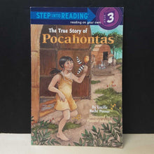 Load image into Gallery viewer, The True Story of Pocahontas (Step Into Reading Level 3) -reader

