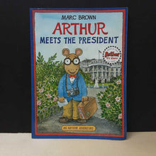 Load image into Gallery viewer, Arthur Meets the President (Marc Brown) -character
