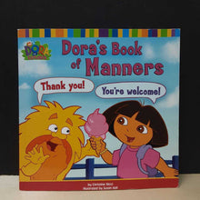 Load image into Gallery viewer, Dora&#39;s Book of Manners (Dora) -character

