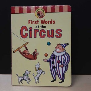 First Words at the Circus (Curious George) -board