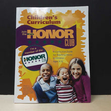 Load image into Gallery viewer, Children&#39;s Curriculum: Join the Honor Club -workbook
