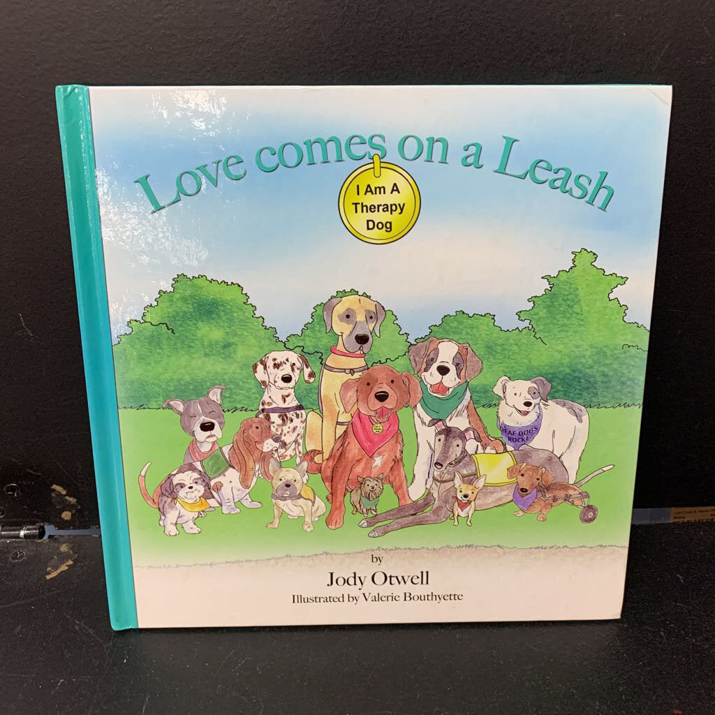 Love Comes On a Leash (Jody Orwell) -hardcover