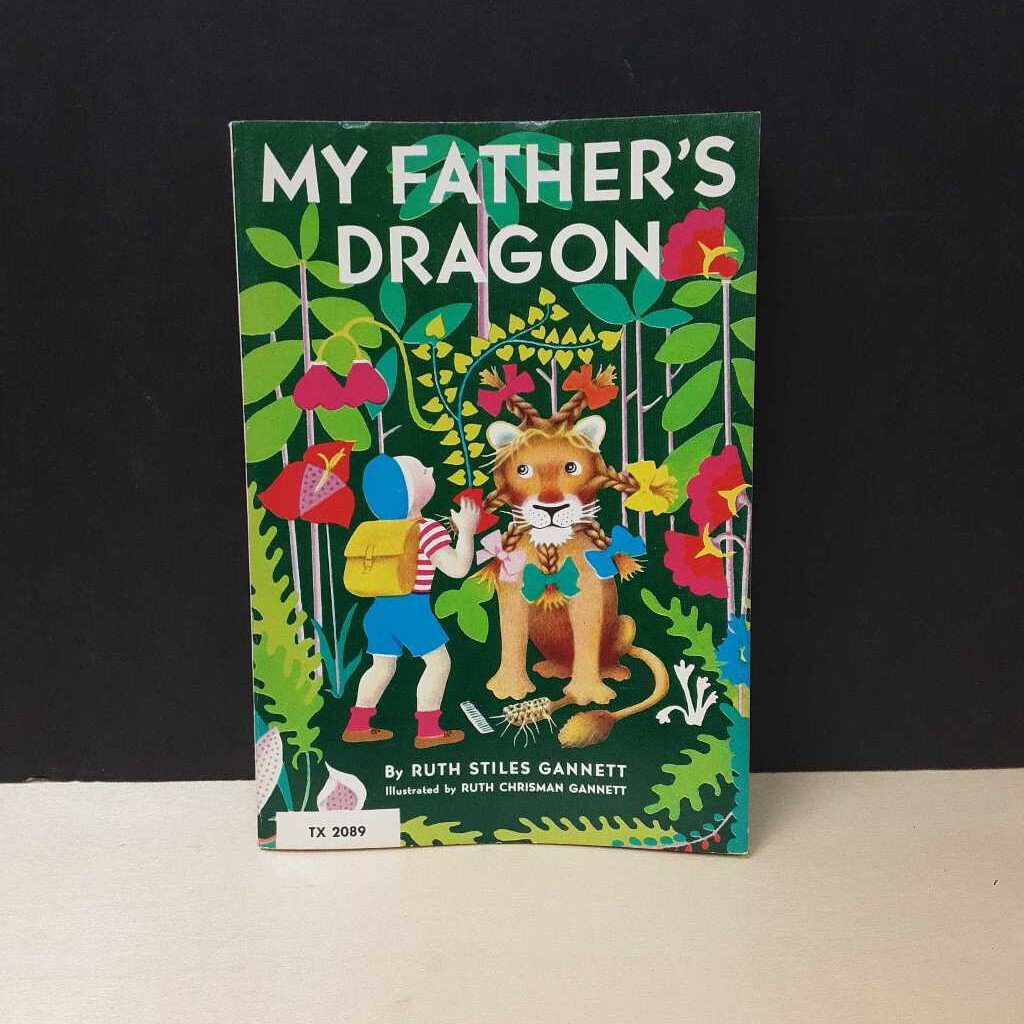 My Father's Dragon: Illustrated and by Gannett, Ruth Stiles