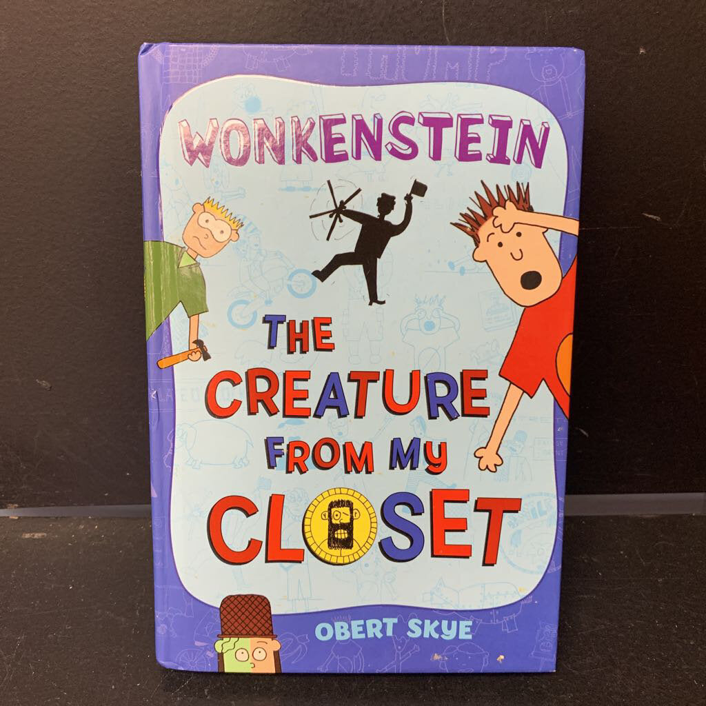 Wonkenstein: The Creature from My Closet (Obert Skye) -series