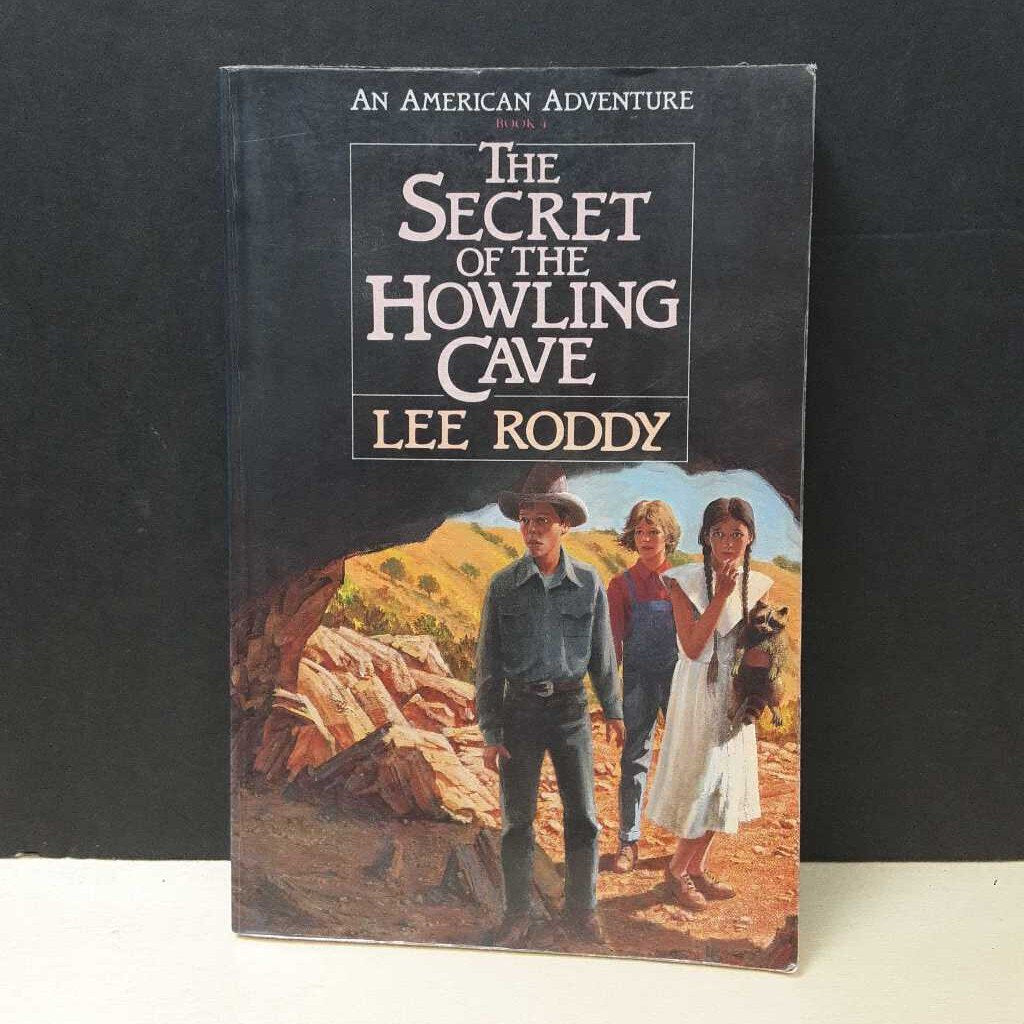 The Secret of the Howling Cave (An American Adventure) (Lee Roddy) -series