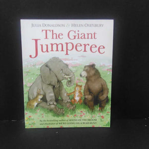 the Giant Jumperee (Julia Donaldson & Helen Oxenbury) -Paperback