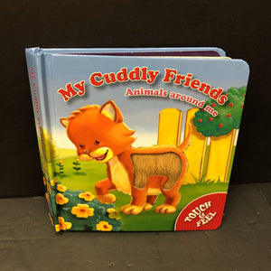 My Cuddly Friends-touch & feel