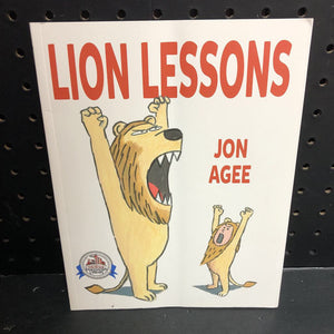 Lion Lessons (Jon Agee)-paperback