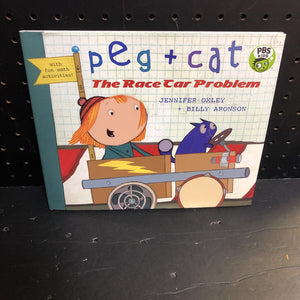 Peg + Cat The Racecar Problem (Jennifer Oxley, Billy Aronson)-hardcover