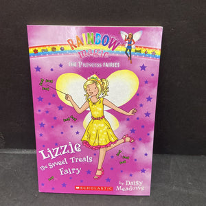 Lizzie The Sweet Treats Fairy (Rainbow Magic: The Princess Fairies) -series