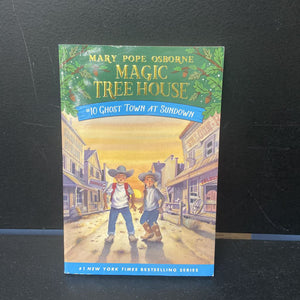 Ghost Town at Sundown (Magic Tree House) (Mary Pope Osborne) -series
