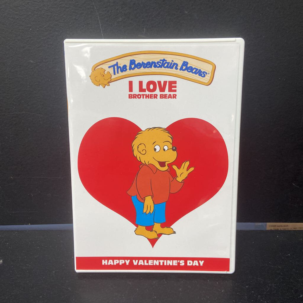 I Love Brother Bear (The Berenstain Bears) (Valentine's Day