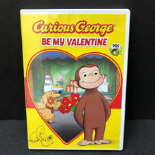 Load image into Gallery viewer, &quot;Curious George Be my Valentine&quot;-Episode

