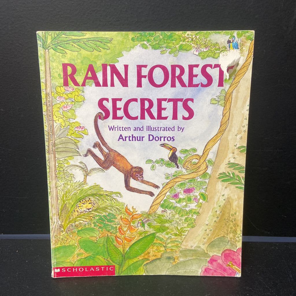 Rain Forest Secrets (Arthur Dorros) -paperback
