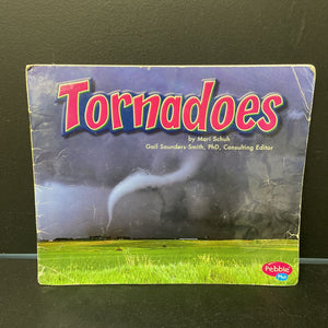 Tornadoes (Mari C. Schuh) (Weather) -educational