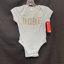 Load image into Gallery viewer, &quot;Dude&quot; Onesie
