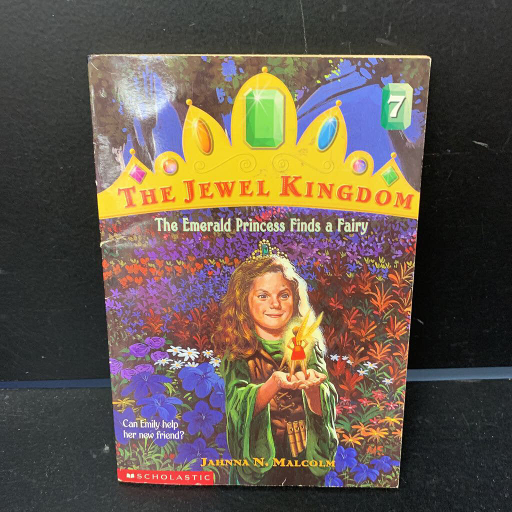 The Emerald Princess Finds A Fairy (The Jewel Kingdom) (Jahnna N