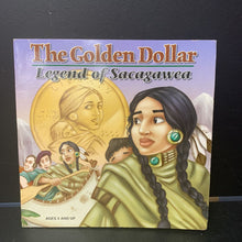 Load image into Gallery viewer, The Golden Dollar: Legend of Sacagawea (Vivian Fernandez) (Native American - Shoshone) -notable person
