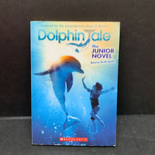 Load image into Gallery viewer, Dolphin Tale (Gabrielle Reyes) -novelization
