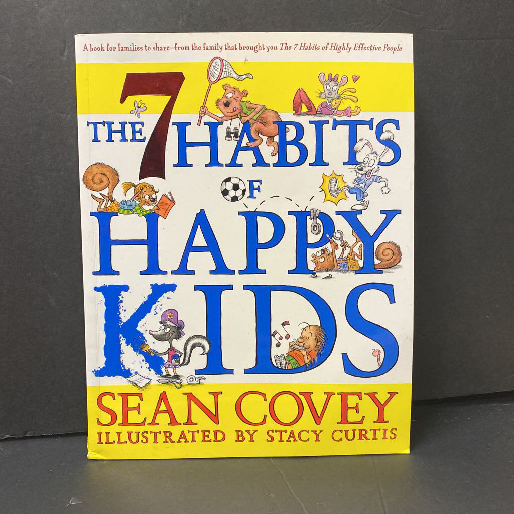 The 7 Habits of Happy Kids (Sean Convey) -parenting