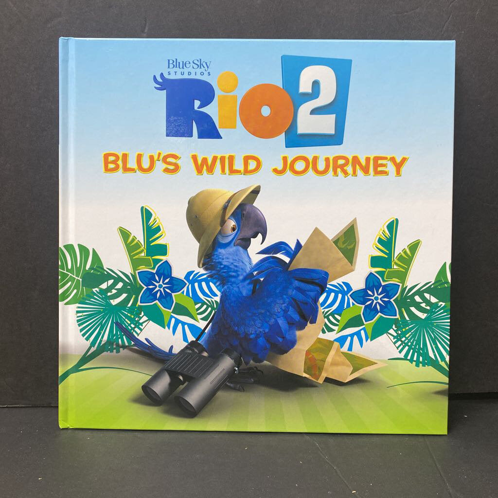 Rio 2: Blu's Wild Journey (Christa Roberts) -novelization