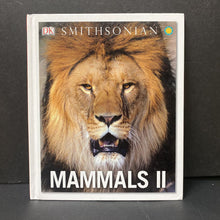 Load image into Gallery viewer, Mammals 2 (DK Smithsonian) -educational
