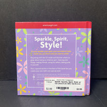 Load image into Gallery viewer, Sparkle, Spirit, Style w/ CD (American Girl) -hardcover
