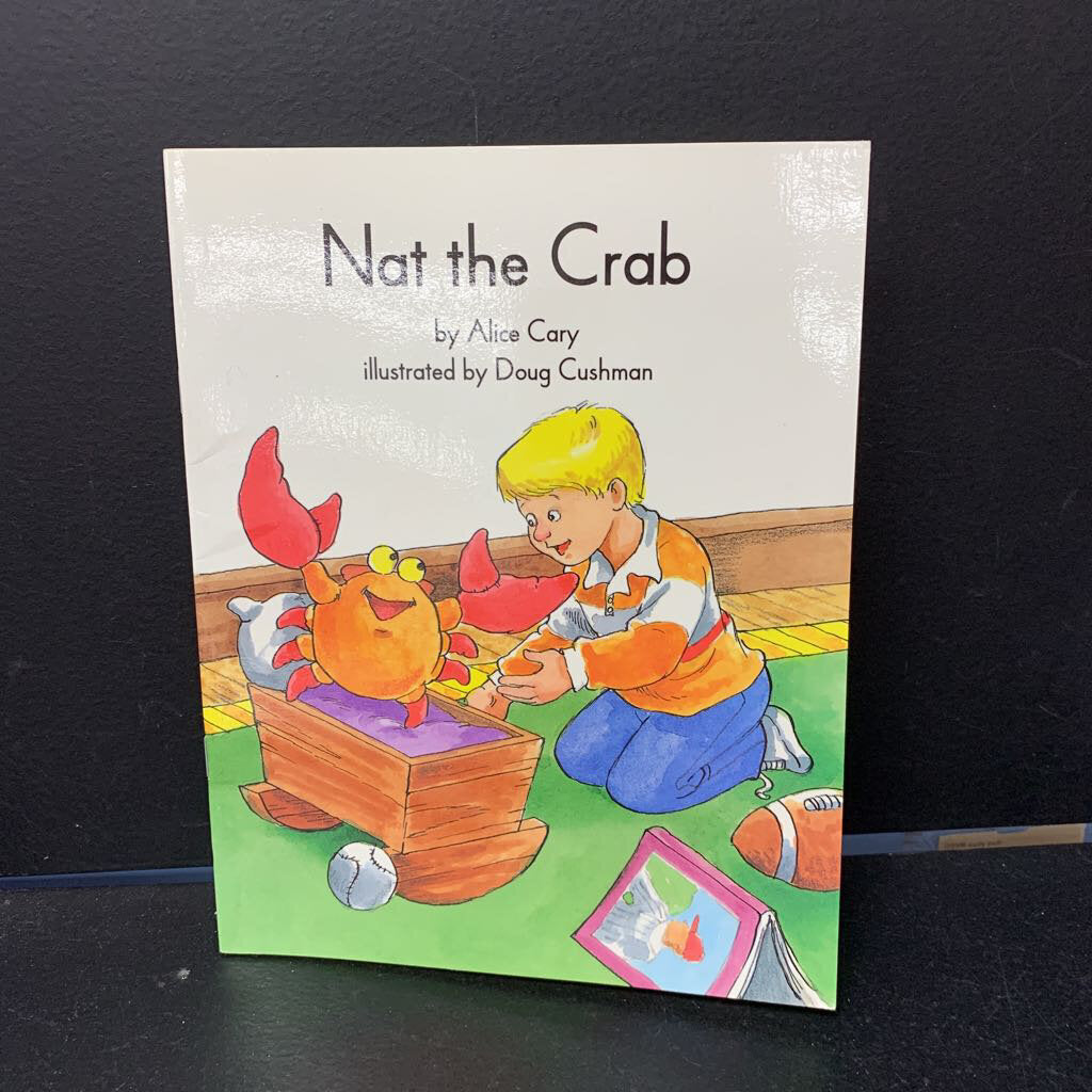 Nat The Crab (Collections for Young Scholars) (Alice Cary) (NEW) -reader