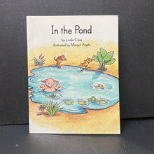 Load image into Gallery viewer, In The Pond (Collections for Young Scholars) (Linda Cave) (NEW) -reader
