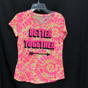 "Better together" tie dye top