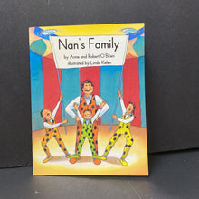 Load image into Gallery viewer, Nan&#39;s Family (Collection of Young Scholars) (Anne &amp; Robert O&#39;Brien) (NEW) -reader
