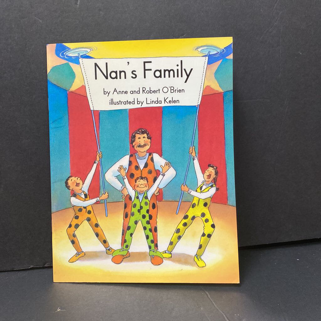 Nan's Family (Collection of Young Scholars) (Anne & Robert O'Brien) (NEW) -reader
