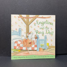 Load image into Gallery viewer, Angelina and the Rag Doll (Angelina Ballerina) (Katharine Holabird) -paperback
