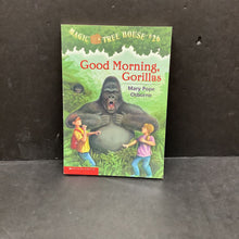 Load image into Gallery viewer, Good Morning, Gorillas (Magic Tree House) (Mary Pope Osborne) -series
