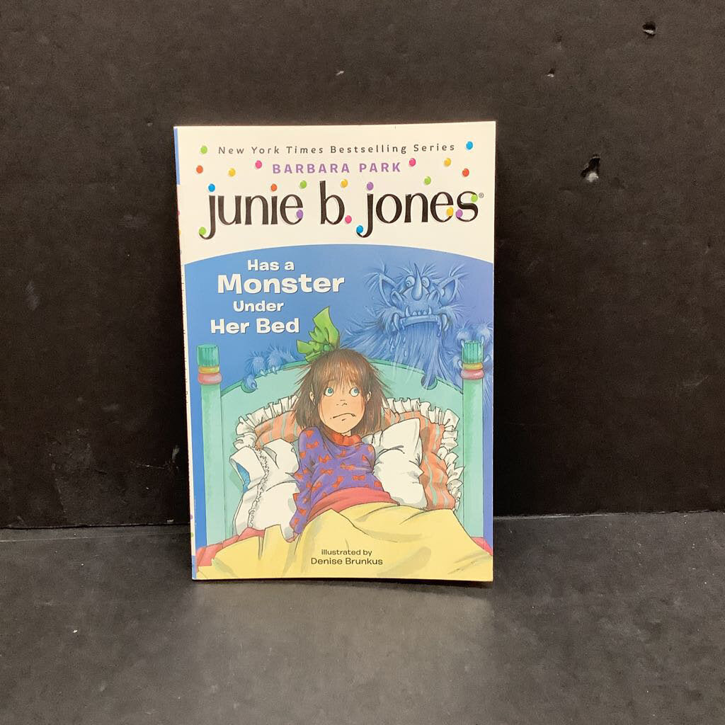 Junie B. Jones Has a Monster Under Her Bed (Junie B Jones)(Barbara Park) -series